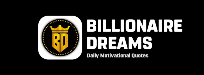 Billionaire Dreams